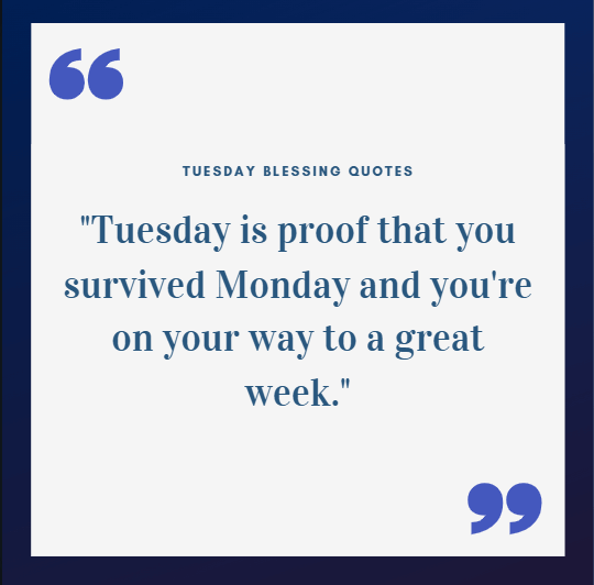 Motivational Tuesday Blessings