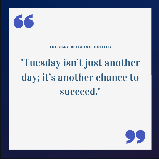 Motivational Tuesday Blessings