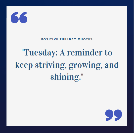 Positive Tuesday Quotes