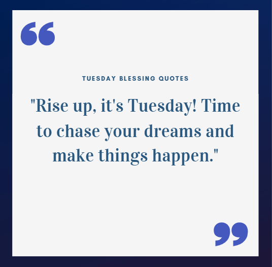 Motivational Tuesday Blessings
