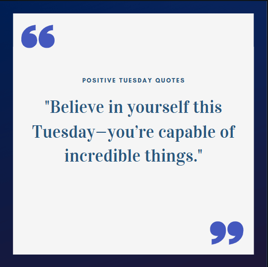 Positive Tuesday Quotes