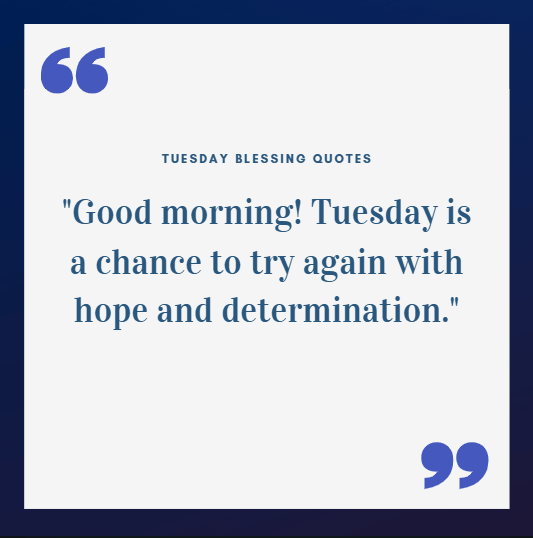 Motivational Tuesday Blessings
