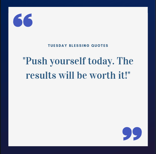 Motivational Tuesday Blessings