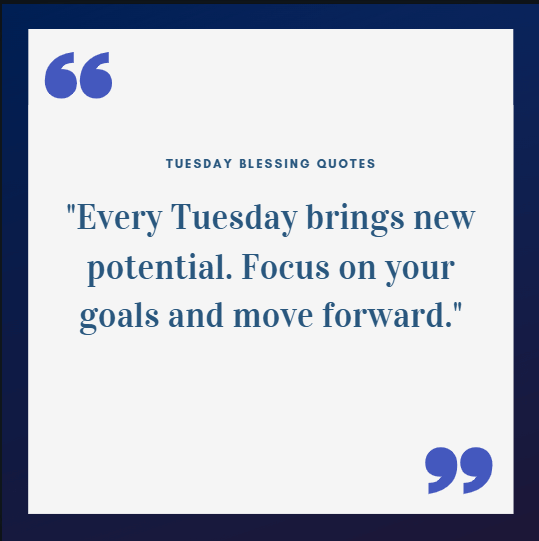 Motivational Tuesday Blessings