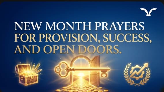 New Month Prayers for Provision, Success, and Open Doors