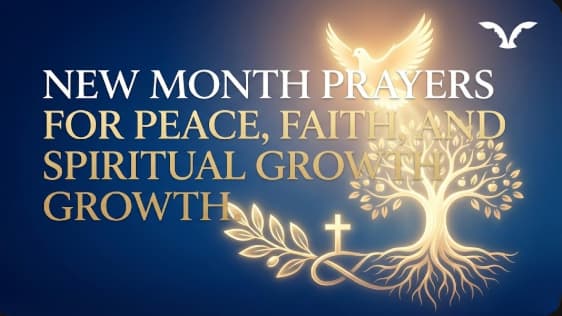 New Month Prayers for Peace, Faith, and Spiritual Growth