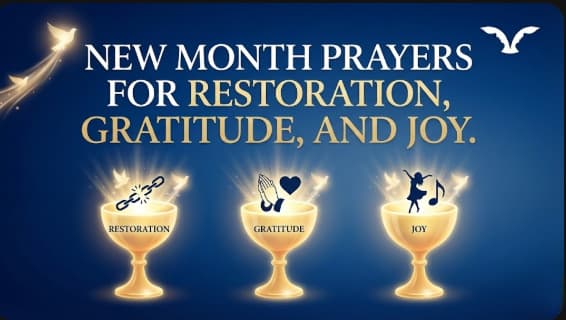 New Month Prayers for Restoration, Gratitude, and Joy