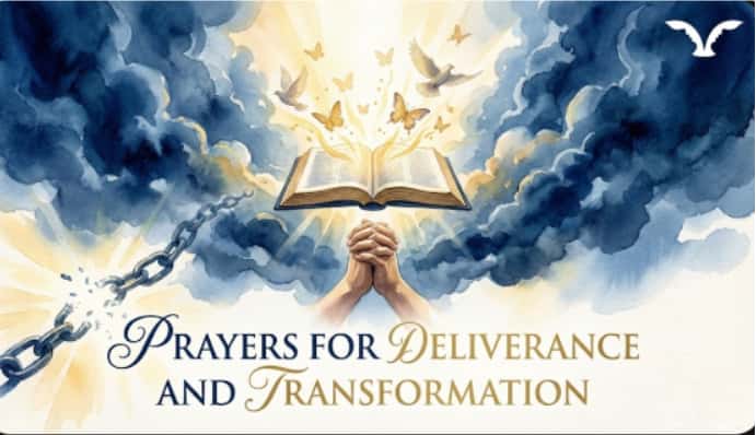 Prayers for Deliverance and Transformation
