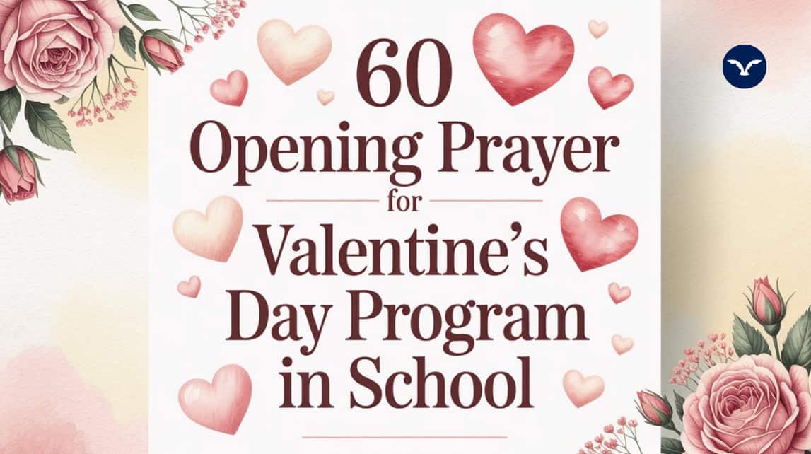 Read more about the article 60 Opening Prayer for Valentine’s Day Program in School